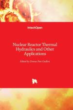 Nuclear Reactor Thermal Hydraulics and Other Applications af Donna Guillen