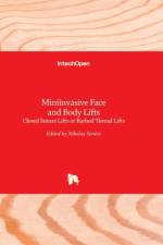 Miniinvasive Face and Body Lifts af NIKOLAY SERDEV
