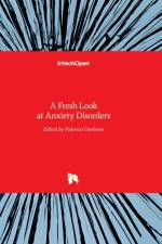 A Fresh Look at Anxiety Disorders