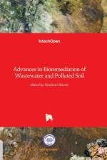 Advances in Bioremediation of Wastewater and Polluted Soil