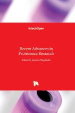 Recent Advances in Proteomics Research