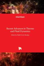 Recent Advances in Thermo and Fluid Dynamics