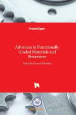 Advances in Functionally Graded Materials and Structures