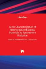 X-ray Characterization of Nanostructured Energy Materials by Synchrotron Radiation