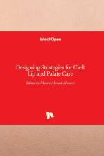 Designing Strategies for Cleft Lip and Palate Care