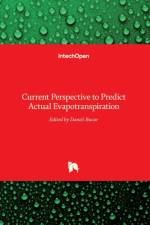 Current Perspective to Predict Actual Evapotranspiration