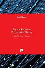 Recent Studies in Perturbation Theory