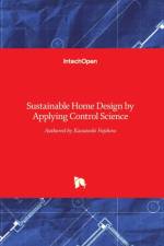 Sustainable Home Design by Applying Control Science af Kazutoshi Fujihira