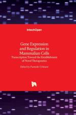 Gene Expression and Regulation in Mammalian Cells