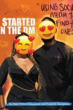Started In The DM af Dawn Dickson-Akpoghene