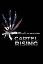 Cartel Rising af Guillermo Paxton