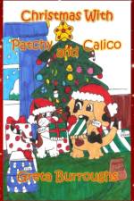 Christmas with Patchy and Calico af Greta Burroughs