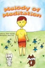 Melody of Meditation af Molly Schreiber