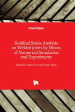 Residual Stress Analysis on Welded Joints by Means of Numerical Simulation and Experiments