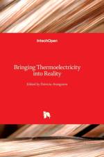 Bringing Thermoelectricity into Reality