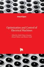 Optimization and Control of Electrical Machines