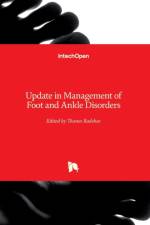 Update in Management of Foot and Ankle Disorders