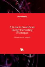 Guide to Small-Scale Energy Harvesting Techniques