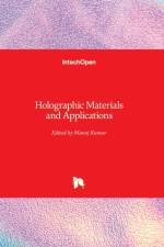 Holographic Materials and Applications