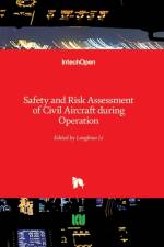 Safety and Risk Assessment of Civil Aircraft during Operation
