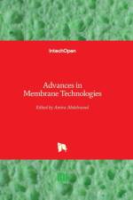 Advances in Membrane Technologies