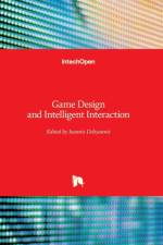 Game Design and Intelligent Interaction