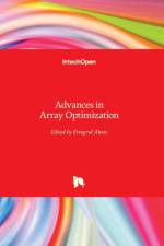 Advances in Array Optimization