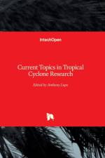 Current Topics in Tropical Cyclone Research