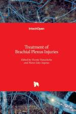 Treatment of Brachial Plexus Injuries