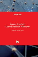 Recent Trends in Communication Networks