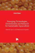 Emerging Technologies, Environment and Research for Sustainable Aquaculture