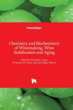 Chemistry and Biochemistry of Winemaking, Wine Stabilization and Aging