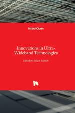 Innovations in Ultra-Wideband Technologies