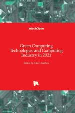 Green Computing Technologies and Computing Industry in 2021