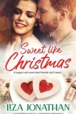 Sweet Like Christmas af Liza Jonathan