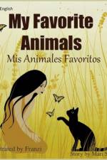 My Favorite Animals Mis Animales Favoritos af Mari Sumalee