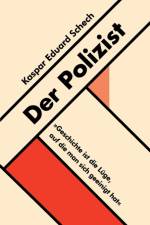 Polizist af Kaspar Eduard Schech