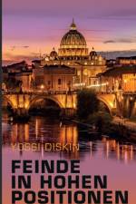 Feinde in hohen Positionen af Yossi Diskin