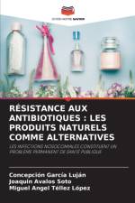 Resistance Aux Antibiotiques af Miguel Angel Téllez López