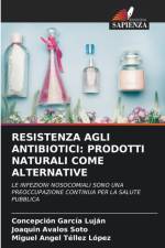 Resistenza Agli Antibiotici af Concepción García Luján