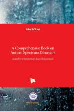 A Comprehensive Book on Autism Spectrum Disorders af MOHAMMAD- MOHAMMADI