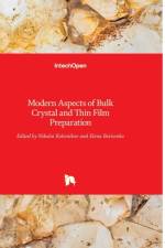Modern Aspects of Bulk Crystal and Thin Film Preparation af NIKOLAI KOLESNIKOV