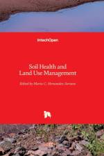 Soil Health and Land Use Management af M HERNANDEZ SORIANO