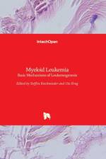 Myeloid Leukemia af STEFFEN KOSCHMIEDER