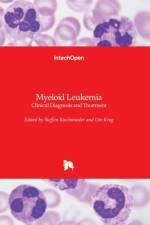 Myeloid Leukemia af STEFFEN KOSCHMIEDER