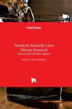 Trends in Alcoholic Liver Disease Research af Ichiro Shimizu