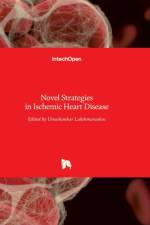 Novel Strategies in Ischemic Heart Disease af UMASH LAKSHMANADOSS