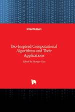 Bio-Inspired Computational Algorithms and Their Applications af SHANGCE GAO