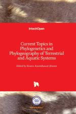 Current Topics in Phylogenetics and Phylogeography of Terrestrial and Aquatic Systems af ANAMTHAWAT-J NSSON