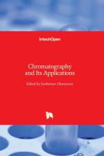 Chromatography and Its Applications af SASIKUMAR DHANARASU